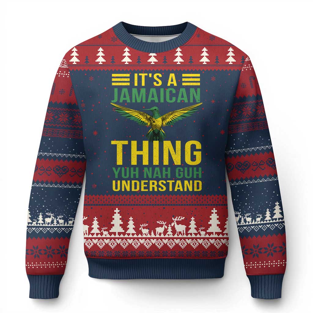 It's A Jamaican Thing Yuh Nah Guh Understand Ugly Christmas Sweater Jamaica Hummingbird TS11 Navy Red Print Your Wear