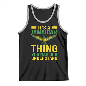 It's A Jamaican Thing Yuh Nah Guh Understand Tank Top Jamaica Hummingbird TS11 Black Athletic Heather Print Your Wear