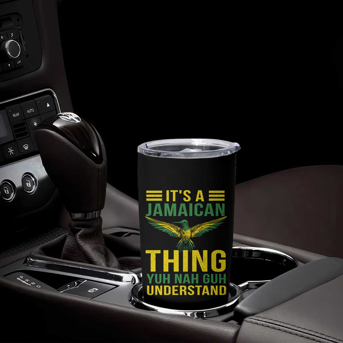 It's A Jamaican Thing Yuh Nah Guh Understand Tumbler Cup Jamaica Hummingbird TS11 Print Your Wear