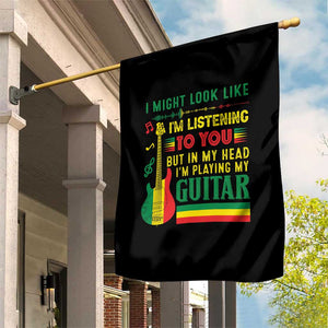 Rasta Reggae Music Garden Flag Funny I Might Look Like I'm Listening But I'm Playing My Guitar TS11 Print Your Wear