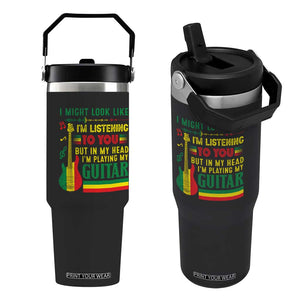 Rasta Reggae Music Flip Straw Tumbler Funny I Might Look Like I'm Listening But I'm Playing My Guitar TS11 One Size: 30 oz Black Print Your Wear