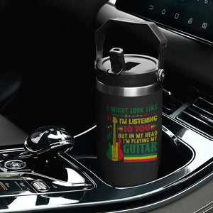 Rasta Reggae Music Flip Straw Tumbler Funny I Might Look Like I'm Listening But I'm Playing My Guitar TS11 Print Your Wear
