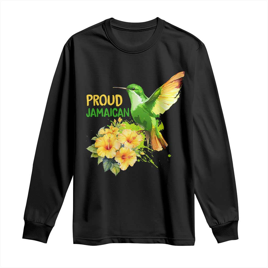 Proud Jamaican Long Sleeve Shirt Jamaica Flag Hummingbird Hibiscus TS11 Black Print Your Wear