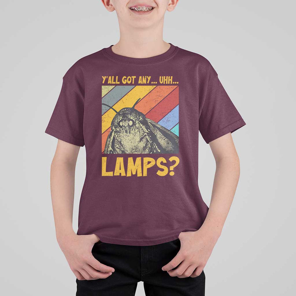 Funny Moth T Shirt For Kid Y'all Got Any Lamps Insect Meme TS11 Maroon Print Your Wear
