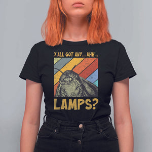 Funny Moth T Shirt For Women Y'all Got Any Lamps Insect Meme TS11 Black Print Your Wear