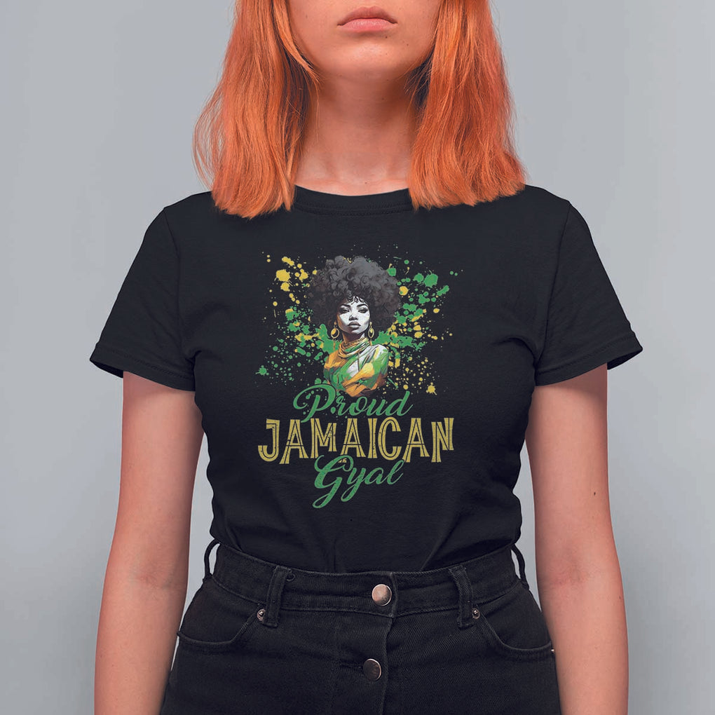 Proud Jamaican Gyal T Shirt For Women Afro Black Girls Jamaica Flag TS11 Black Print Your Wear