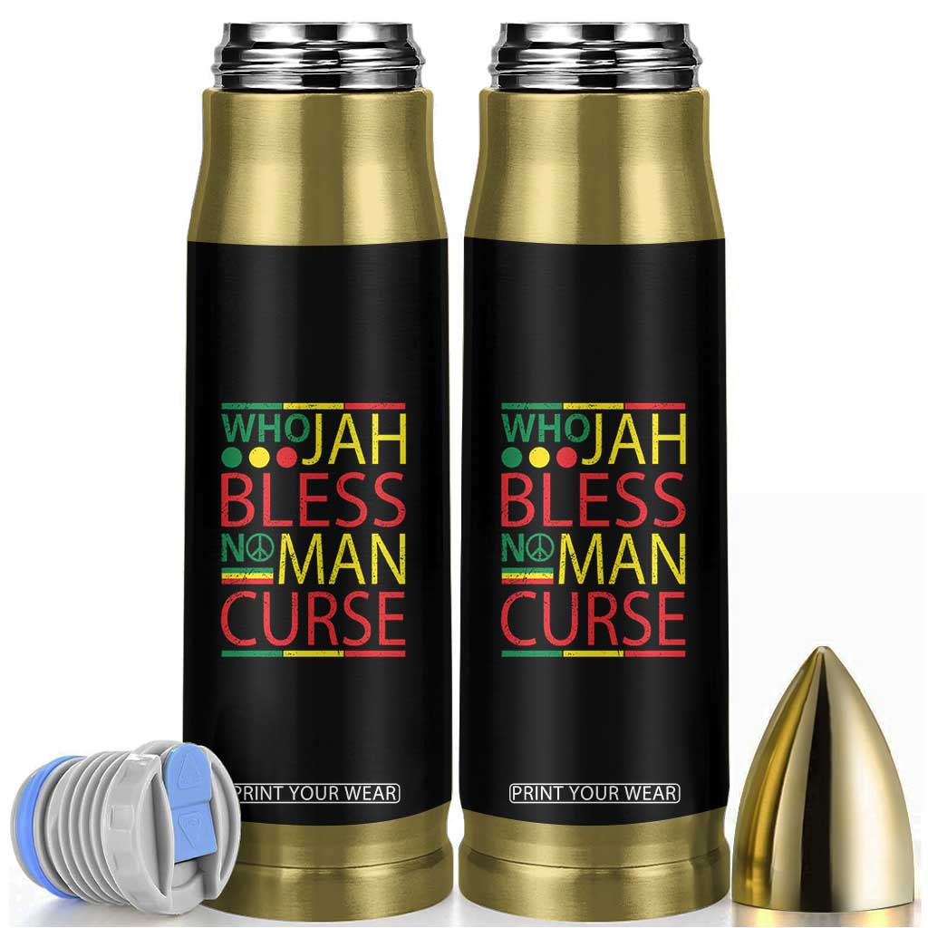Who Jah Bless No Man Curse Bullet Tumbler Jamaica Flag Rasta Reggae Roots TS11 Black Print Your Wear