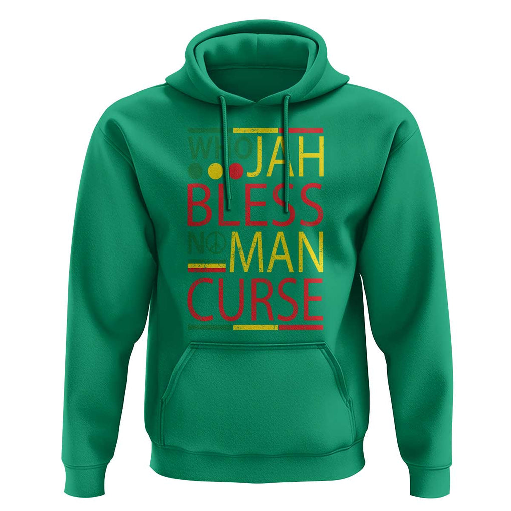 Who Jah Bless No Man Curse Hoodie Jamaica Flag Rasta Reggae Roots TS11 Irish Green Print Your Wear