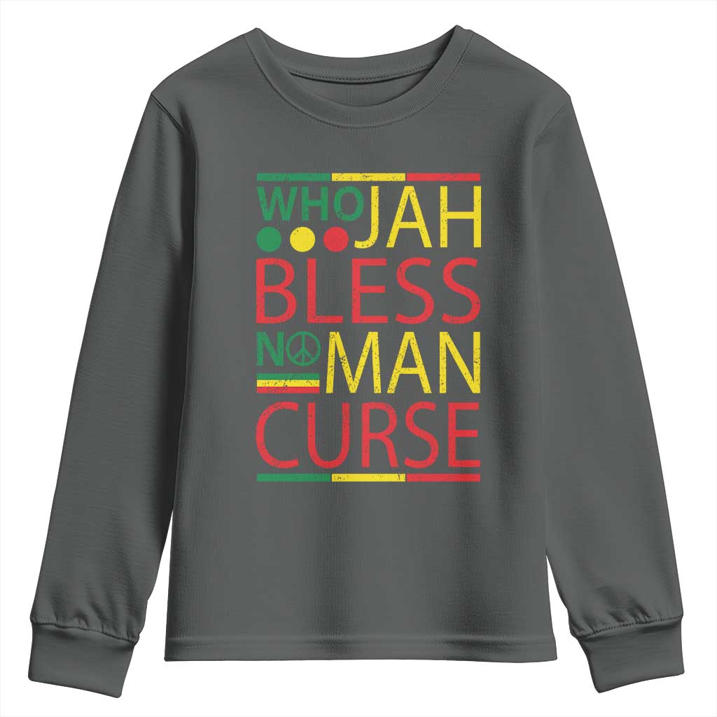 Who Jah Bless No Man Curse Youth Sweatshirt Jamaica Flag Rasta Reggae Roots TS11 Dark Heather Print Your Wear