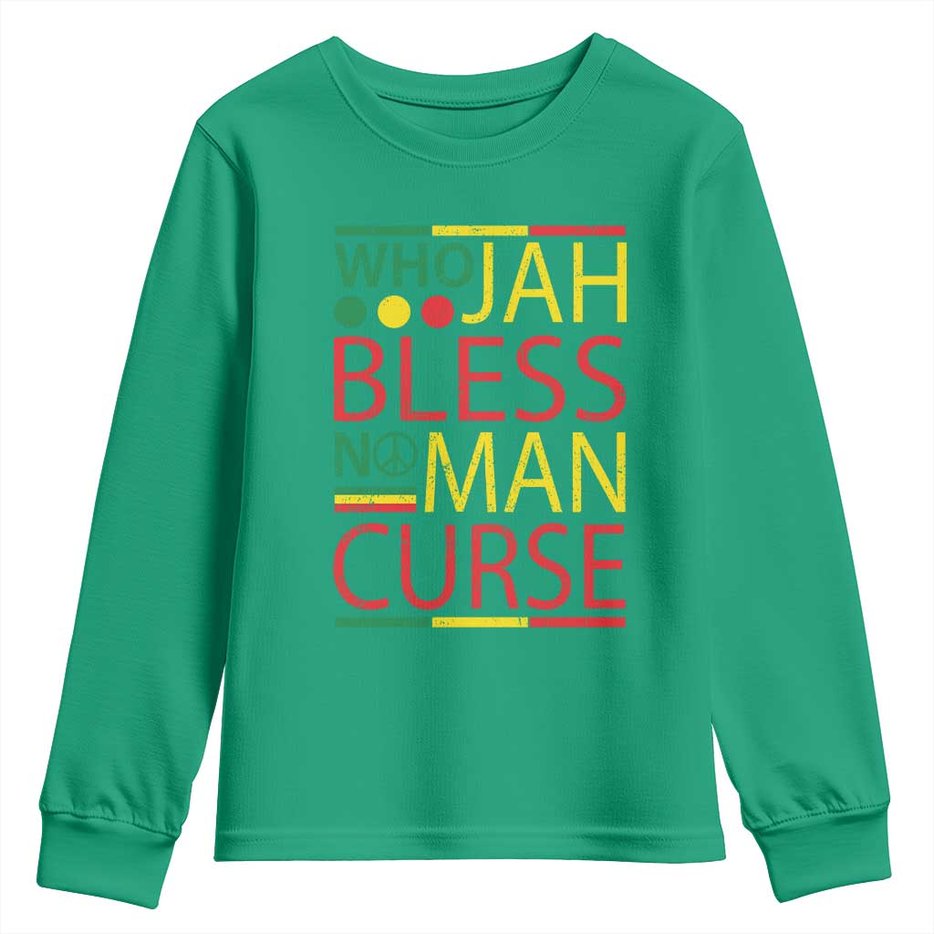 Who Jah Bless No Man Curse Youth Sweatshirt Jamaica Flag Rasta Reggae Roots TS11 Irish Green Print Your Wear