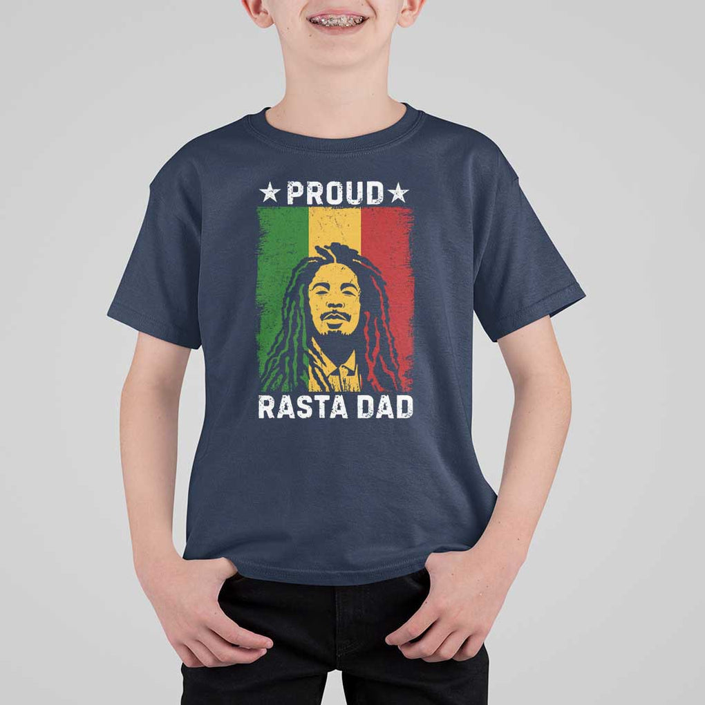 Proud Rasta Dad T Shirt For Kid Rastafarian Jamaica Father's Day TS11 Navy Print Your Wear