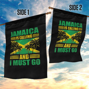 Funny Jamaica Is Calling And I Must Go Garden Flag Jamaican Flag Travel TS11 Print Your Wear