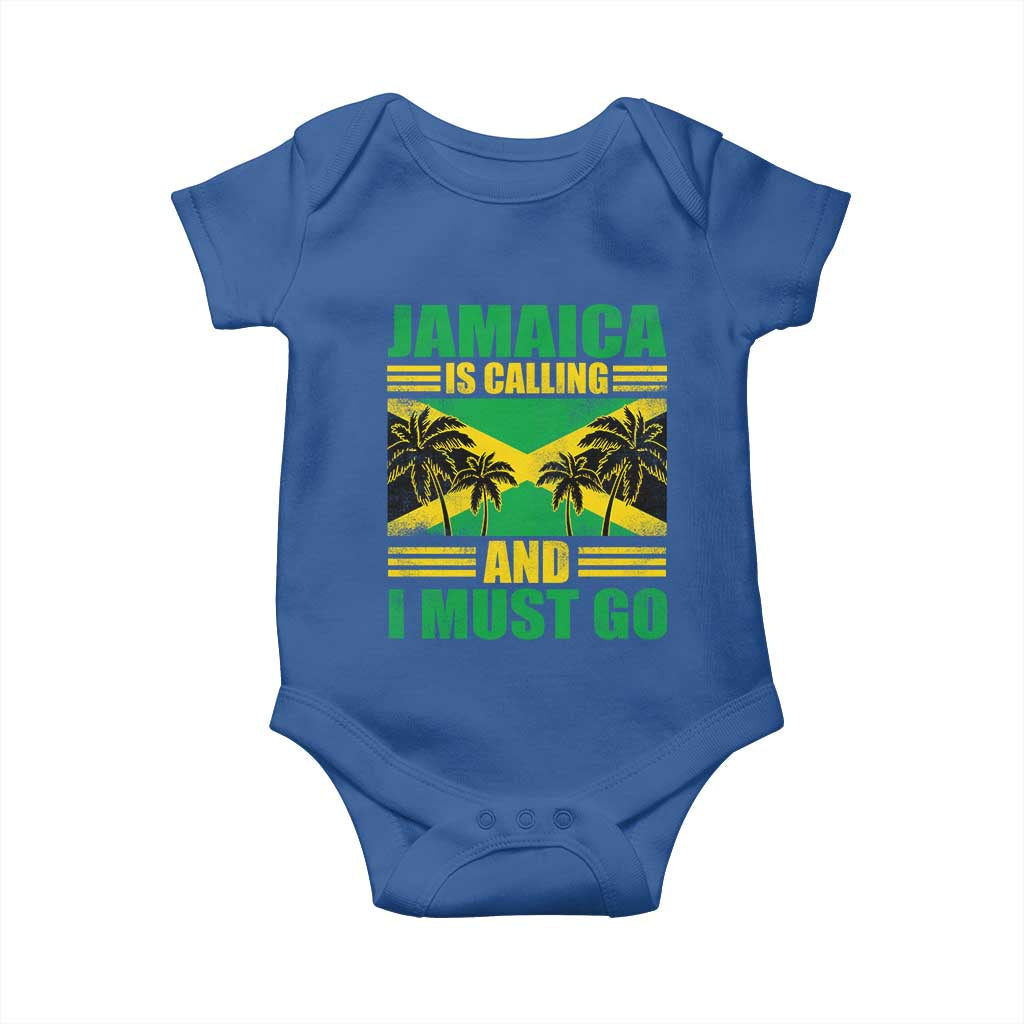 Funny Jamaica Is Calling And I Must Go Baby Onesie Jamaican Flag Travel TS11 Royal Blue Print Your Wear