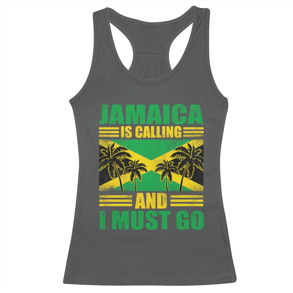 Funny Jamaica Is Calling And I Must Go Racerback Tank Top Jamaican Flag Travel TS11 Dark Heather Print Your Wear