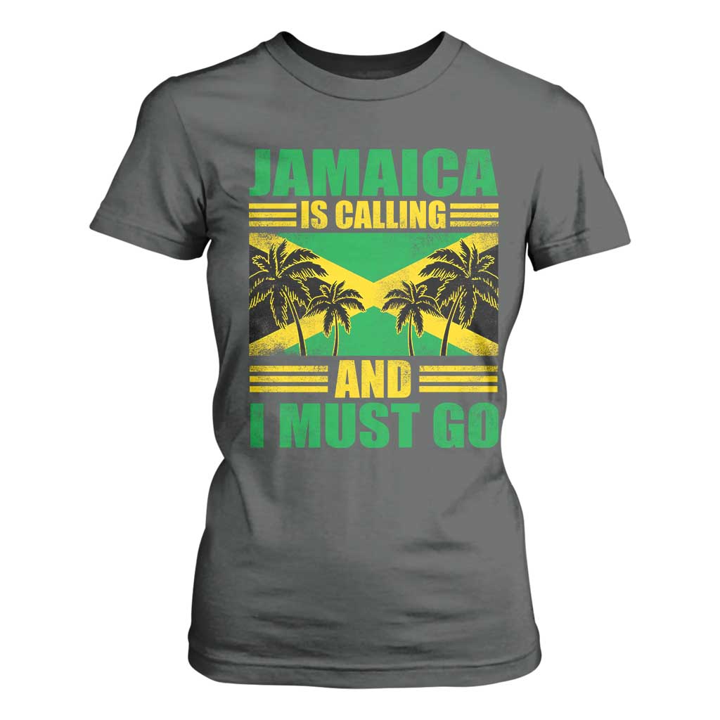 Funny Jamaica Is Calling And I Must Go T Shirt For Women Jamaican Flag Travel TS11 Dark Heather Print Your Wear