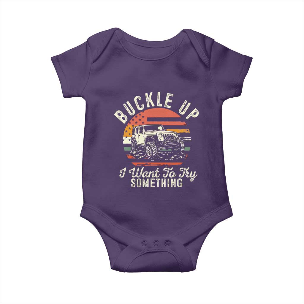 Funny Buckle Up I Want To Try Something Baby Onesie Offroad Car American Flag TS11 Purple Print Your Wear