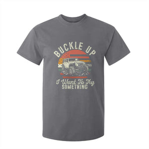 Funny Buckle Up I Want To Try Something T Shirt For Kid Offroad Car American Flag TS11 Charcoal Print Your Wear