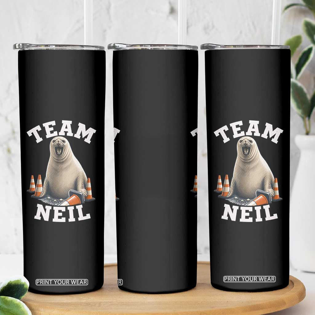 Team Neil The Seal Skinny Tumbler Funny Tasmania Elephant Seal with Traffic Cone TS11 Print Your Wear