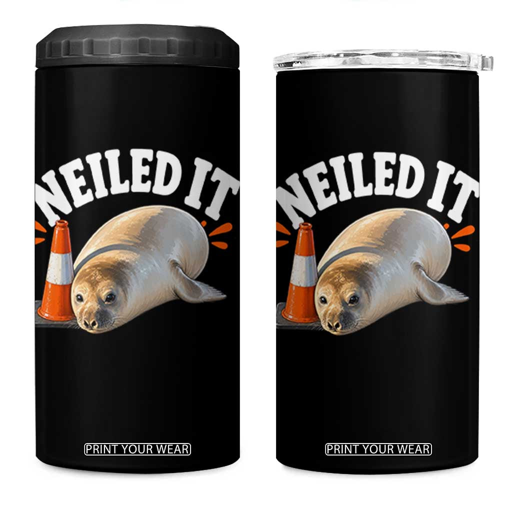 Neil The Seal Nailed It 4 in 1 Can Cooler Tumbler Funny Tasmania Elephant Seal Traffic Cone Meme Art TS11 One Size: 16 oz Black Print Your Wear