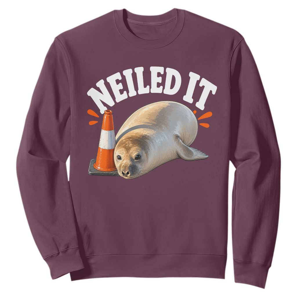 Neil The Seal Nailed It Sweatshirt Funny Tasmania Elephant Seal Traffic Cone Meme Art TS11 Maroon Print Your Wear