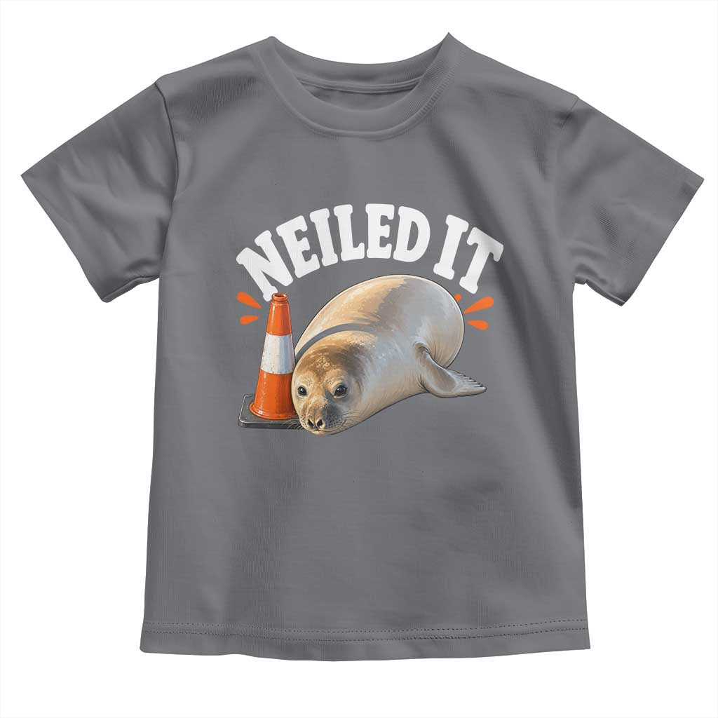 Neil The Seal Nailed It Toddler T Shirt Funny Tasmania Elephant Seal Traffic Cone Meme Art TS11 Charcoal Print Your Wear