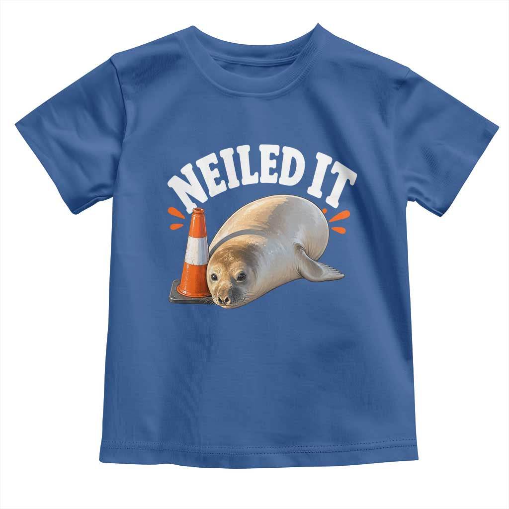 Neil The Seal Nailed It Toddler T Shirt Funny Tasmania Elephant Seal Traffic Cone Meme Art TS11 Royal Blue Print Your Wear