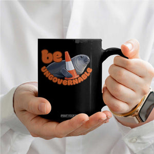 Neil The Seal Be Ungovernable Coffee Mug Funny Tasmania Elephant Seal Road TS11 Print Your Wear