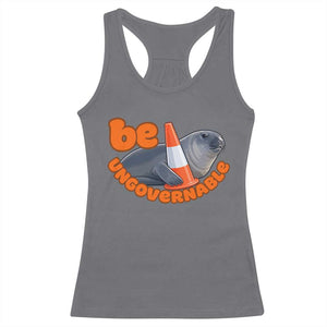 Neil The Seal Be Ungovernable Racerback Tank Top Funny Tasmania Elephant Seal Road TS11 Charcoal Print Your Wear