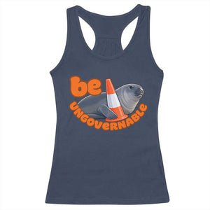 Neil The Seal Be Ungovernable Racerback Tank Top Funny Tasmania Elephant Seal Road TS11 Navy Print Your Wear