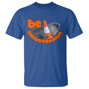 Neil The Seal Be Ungovernable T Shirt Funny Tasmania Elephant Seal Road TS11 Royal Blue Print Your Wear
