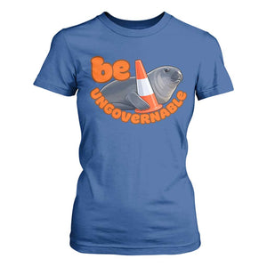 Neil The Seal Be Ungovernable T Shirt For Women Funny Tasmania Elephant Seal Road TS11 Royal Blue Print Your Wear