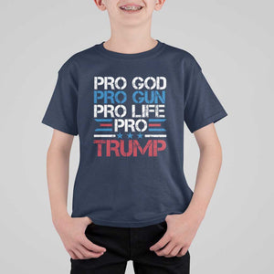 Trump Supporters T Shirt For Kid Pro God Pro Gun Pro Life Pro Trump Election Star TS11 Navy Print Your Wear