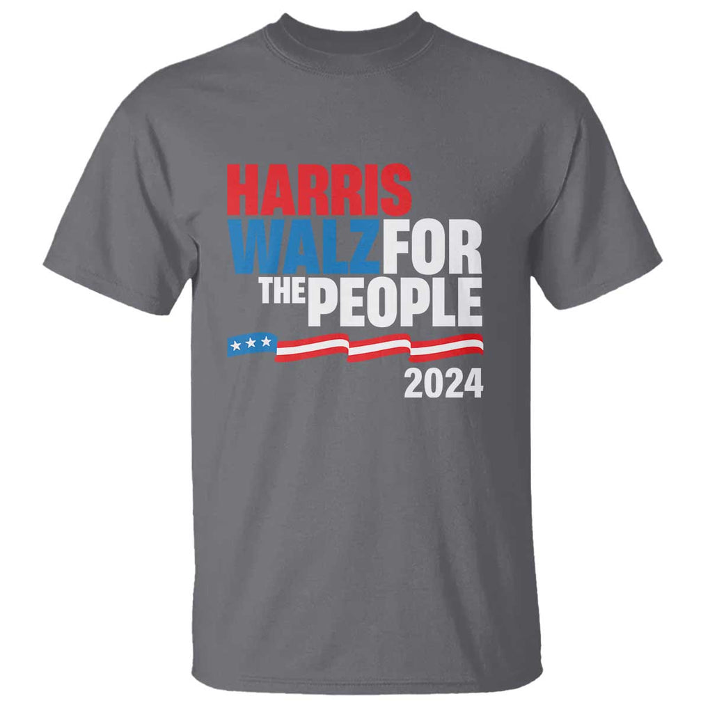 Harris Walz For The People T Shirt Presidential Election 2024 American Flag TS11 Charcoal Print Your Wear