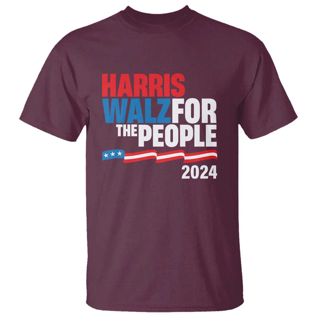 Harris Walz For The People T Shirt Presidential Election 2024 American Flag TS11 Maroon Print Your Wear
