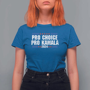 Pro Choice Pro Kamala 2024 T Shirt For Women Vintage Feminist Women's Rights Stars TS11 Royal Blue Print Your Wear