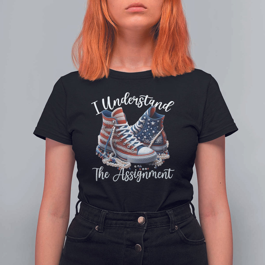 Harris Supporter 2024 T Shirt For Women I Understand The Assignment USA Chucks Pearls TS11 Black Print Your Wear