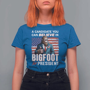 Funny Bigfoot For President T Shirt For Women A Candidate You Can Believe In 2024 Sasquatch USA Flag TS11 Royal Blue Print Your Wear
