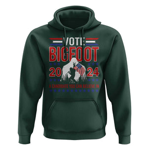 Funny Presidential Election Bigfoot Hoodie Vote Bigfoot A Candidate You Can Believe In 2024 TS11 Dark Forest Green Print Your Wear