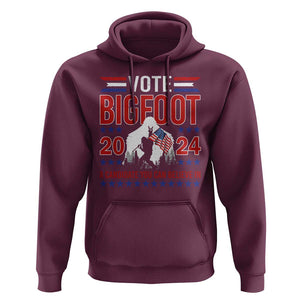 Funny Presidential Election Bigfoot Hoodie Vote Bigfoot A Candidate You Can Believe In 2024 TS11 Maroon Print Your Wear