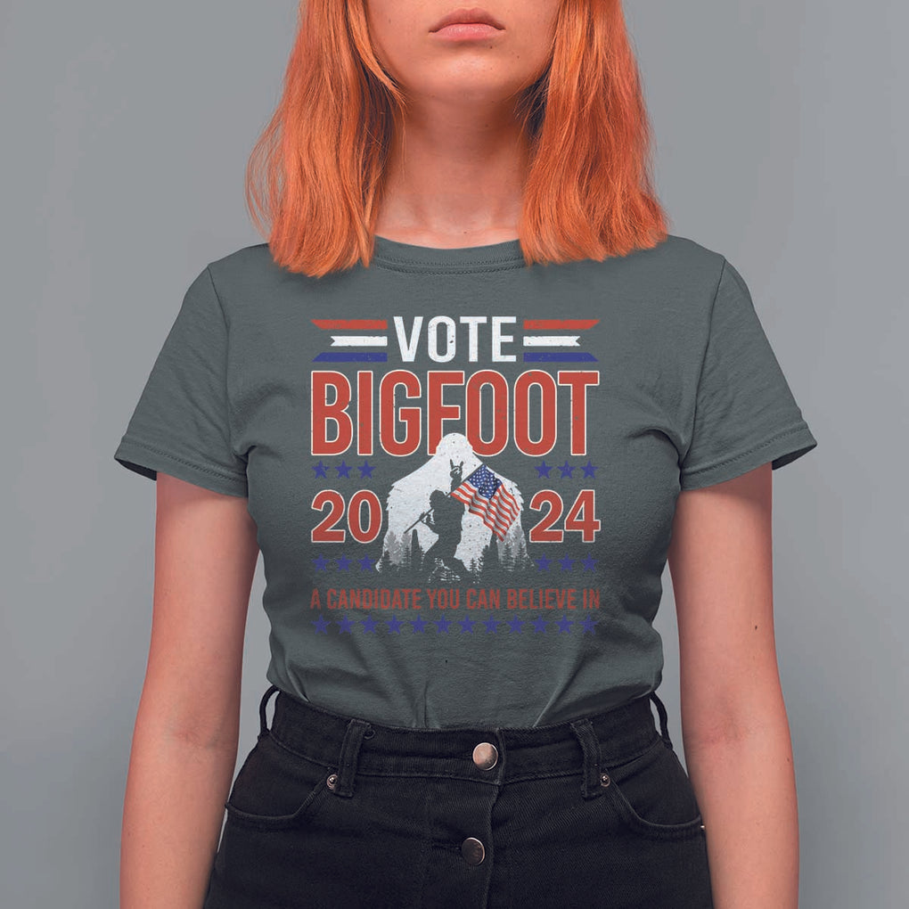 Funny Presidential Election Bigfoot T Shirt For Women Vote Bigfoot A Candidate You Can Believe In 2024 TS11 Dark Heather Print Your Wear