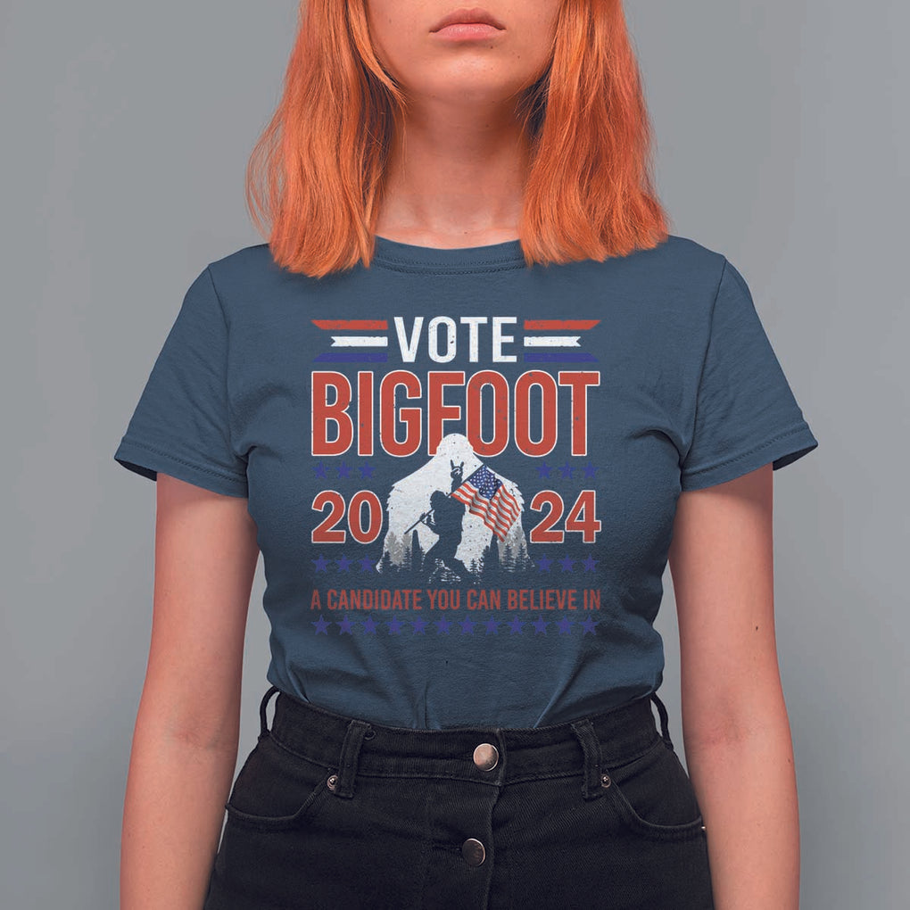 Funny Presidential Election Bigfoot T Shirt For Women Vote Bigfoot A Candidate You Can Believe In 2024 TS11 Navy Print Your Wear