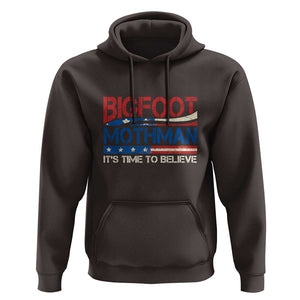 Funny Bigfoot Mothman Hoodie It's Time To Believe American Flag President Election TS11 Dark Chocolate Print Your Wear