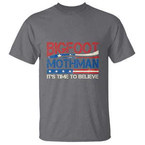 Funny Bigfoot Mothman T Shirt It's Time To Believe American Flag President Election TS11 Charcoal Print Your Wear