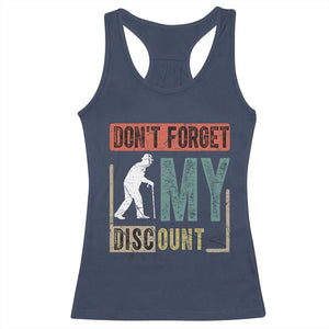 Funny Dont Forget My Discount Racerback Tank Top Old People Gag Retro Sunset TS11 Navy Print Your Wear