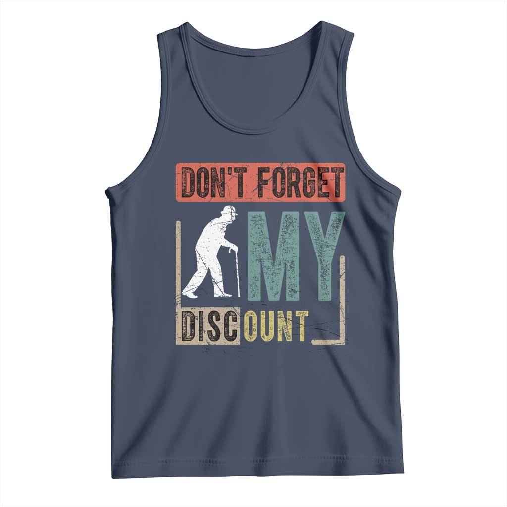 Funny Dont Forget My Discount Tank Top Old People Gag Retro Sunset TS11 Navy Print Your Wear