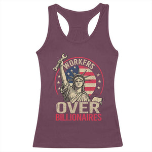 Workers Over Billionaires Racerback Tank Top Social Justice Statue Of Liberty TS11 Maroon Print Your Wear