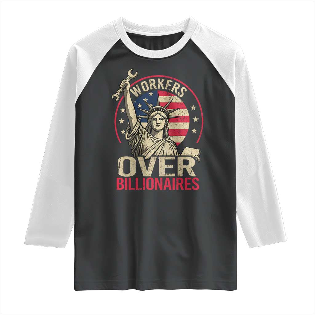 Workers Over Billionaires Raglan Shirt Social Justice Statue Of Liberty TS11 Black White Print Your Wear