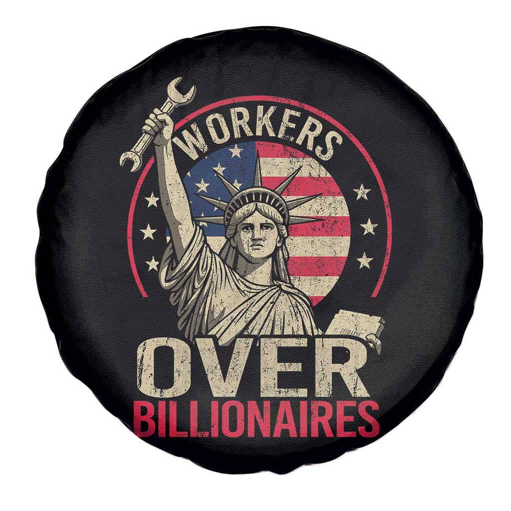 Workers Over Billionaires Spare Tire Cover Social Justice Statue Of Liberty TS11 Print Your Wear