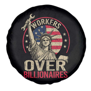 Workers Over Billionaires Spare Tire Cover Social Justice Statue Of Liberty TS11 Print Your Wear