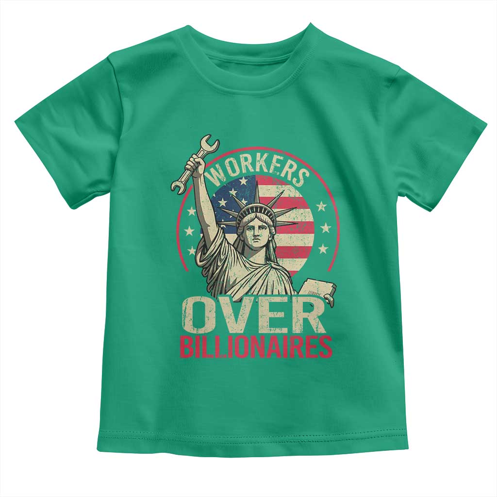 Workers Over Billionaires Toddler T Shirt Social Justice Statue Of Liberty TS11 Irish Green Print Your Wear